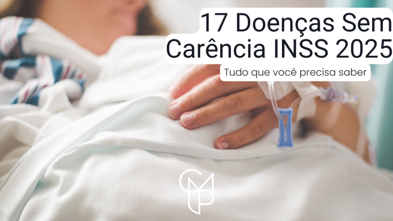 17 Doenças Sem Carência INSS 2025: Lista Completa e Como Solicitar